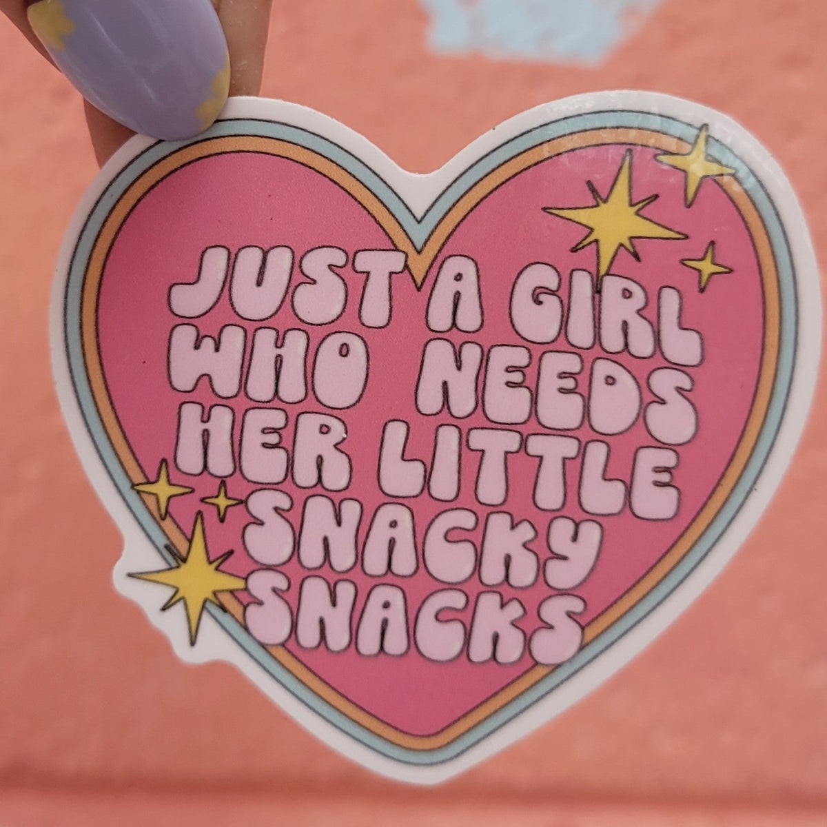 "Just a Girl Who Needs Her Little Snacky Snacks" - Sticker