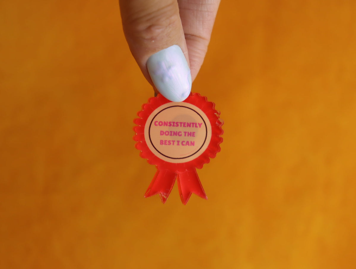 "Consistently Doing the Best I Can" Pin