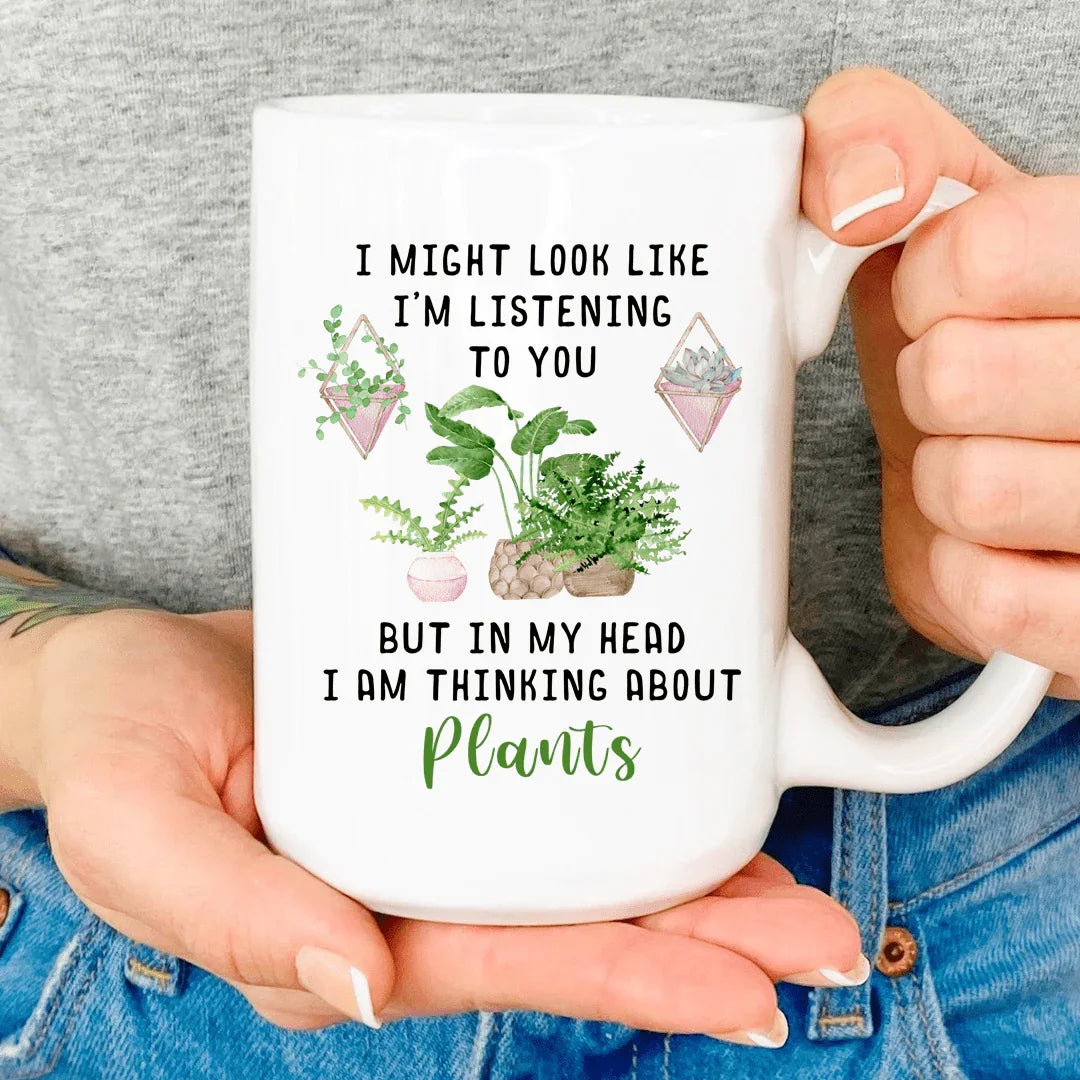 I Am Thinking About Plants Mug
