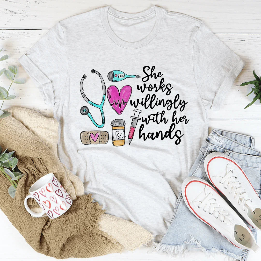 She Works Willingly With Her Hands Tee